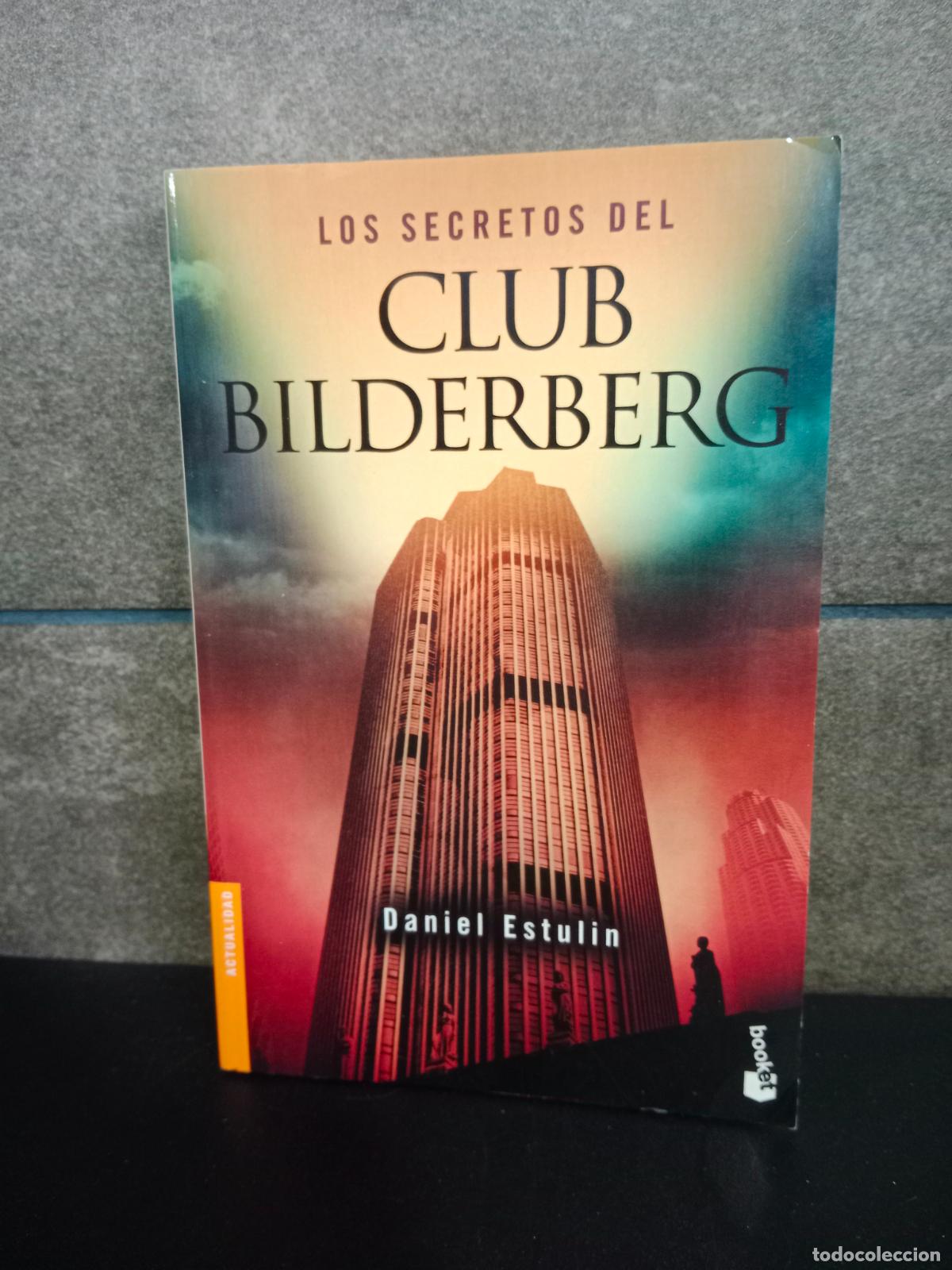 Libros: Los secretos del Club Bilderberg. Daniel Estulin. - Foto 1