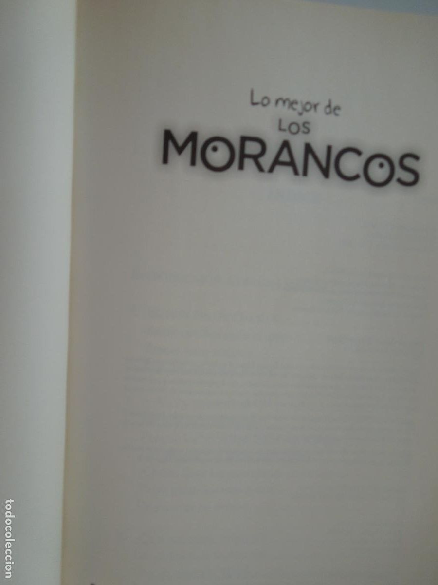 Libros: LO MEJOR DE LOS MORANCOS - ESPASA LIBROS 2011 - SIN DVD. - Foto 3