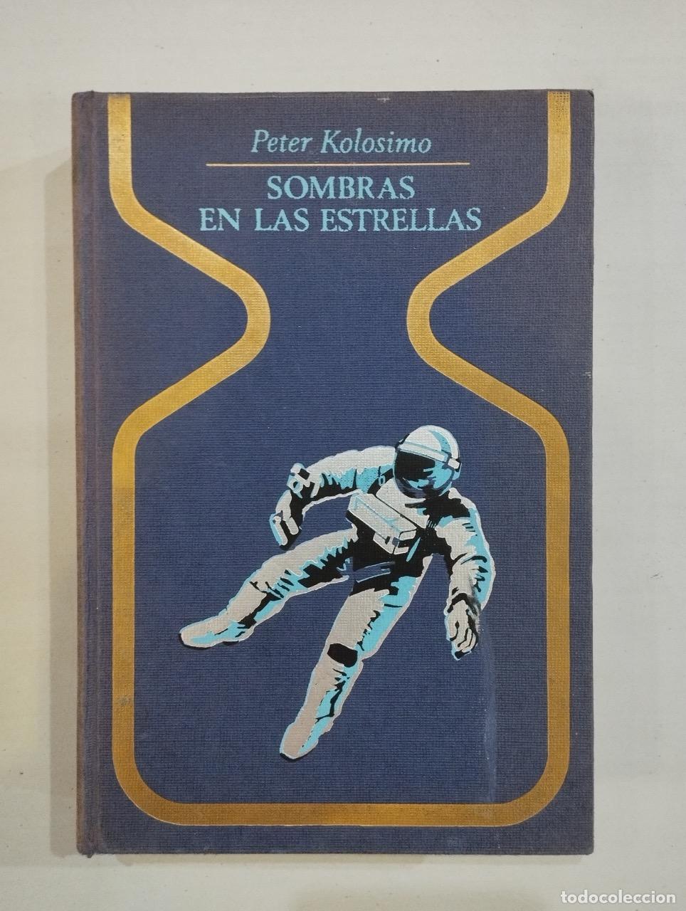 Libros: Peter Kolosimo - Sombras en las estrellas - Foto 1
