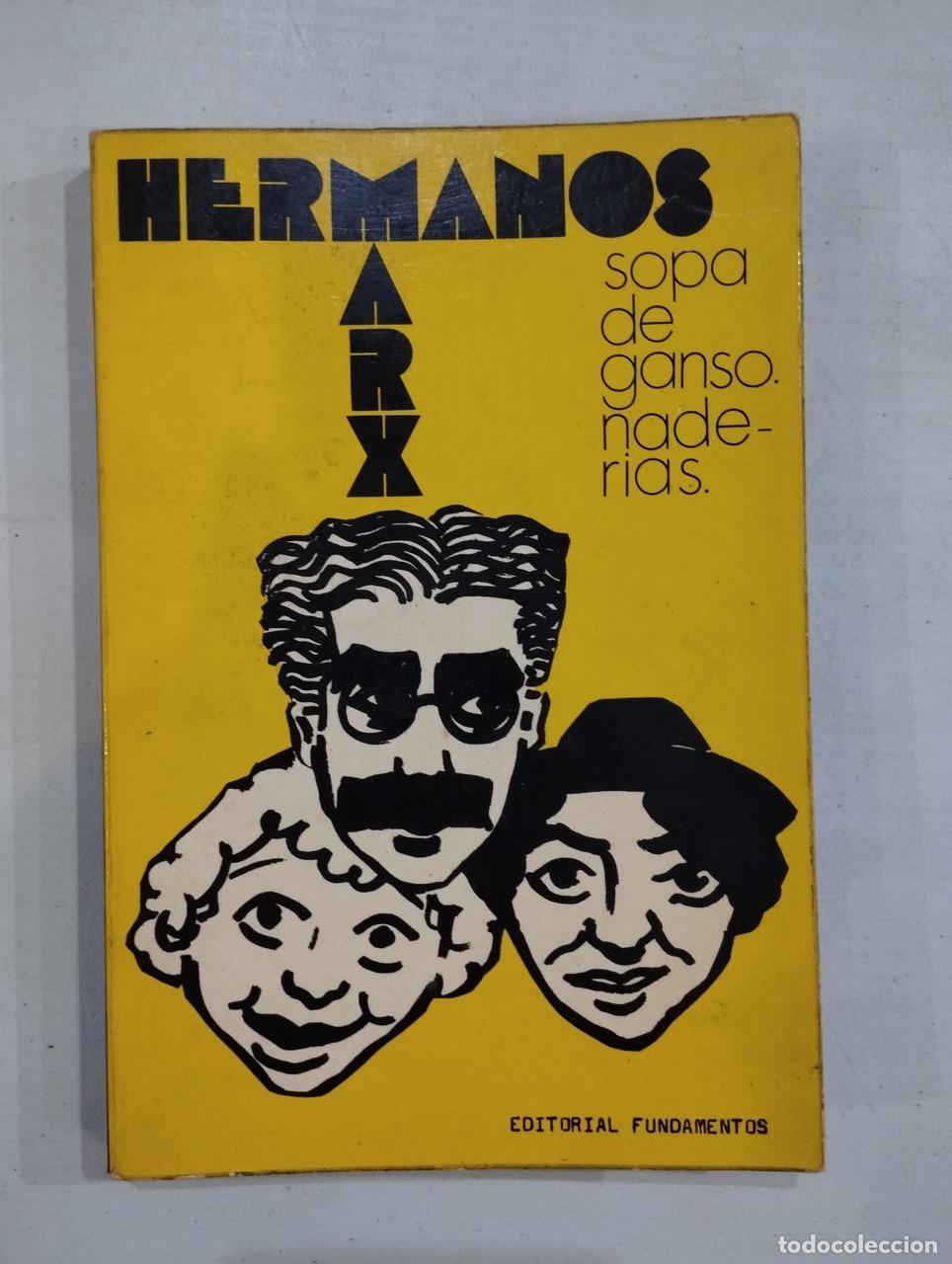 Libros: Hermanos Marx - Sopa de ganso Naderias - Foto 1