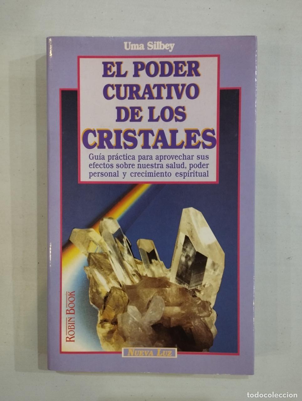 Libros: Uma SIlbey - El poder curativo de los cristales