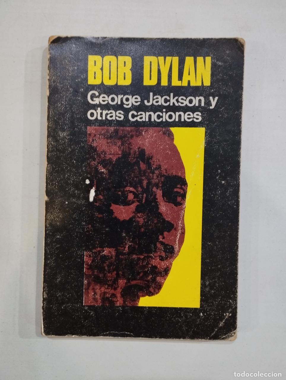 Libros: Bob Dylan - George Jackson y otras canciones - Foto 1