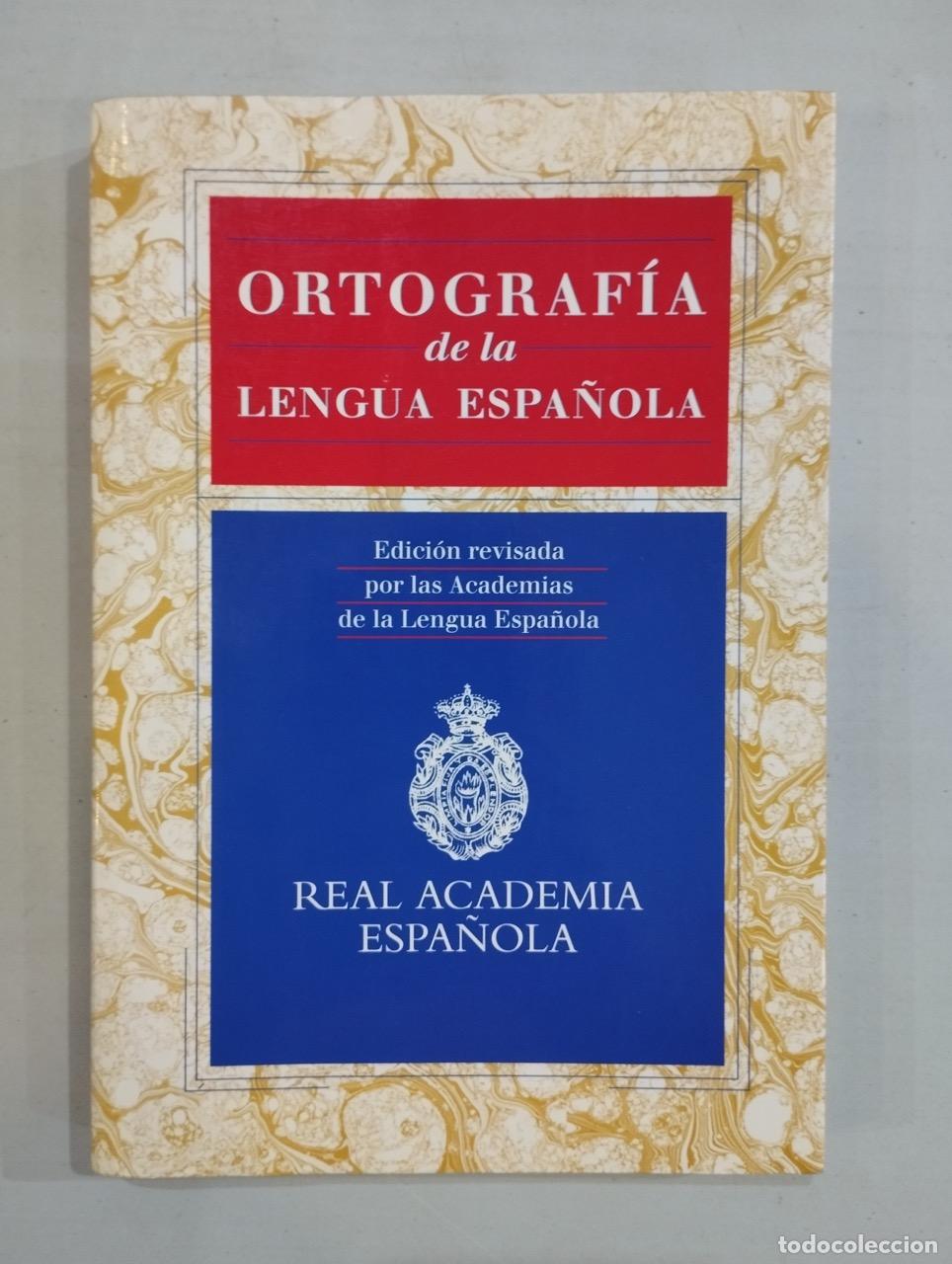 Libros: Ortograf&iacute;a de la Lengua Espa&ntilde;ola - Foto 1