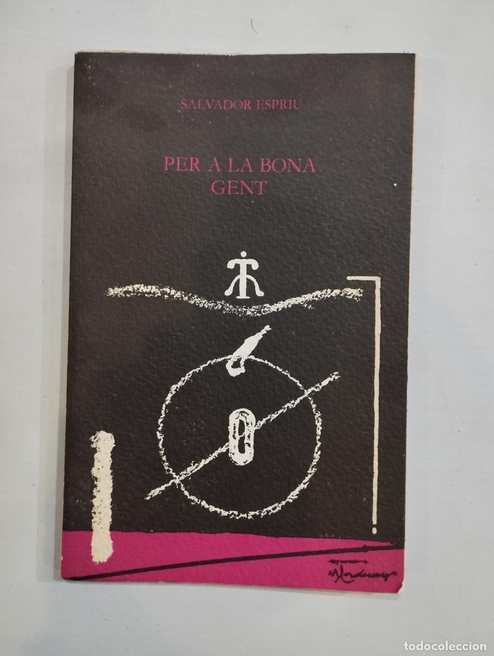 Libros: Salvador Espriu - Per a la bona gent - Foto 1