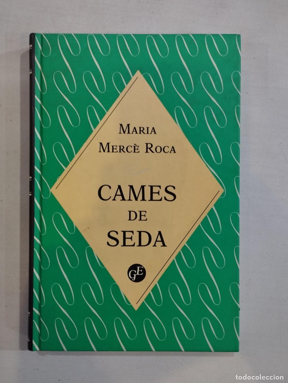 Libros: Maria Merc&egrave; Roca - Cames de seda - Foto 1