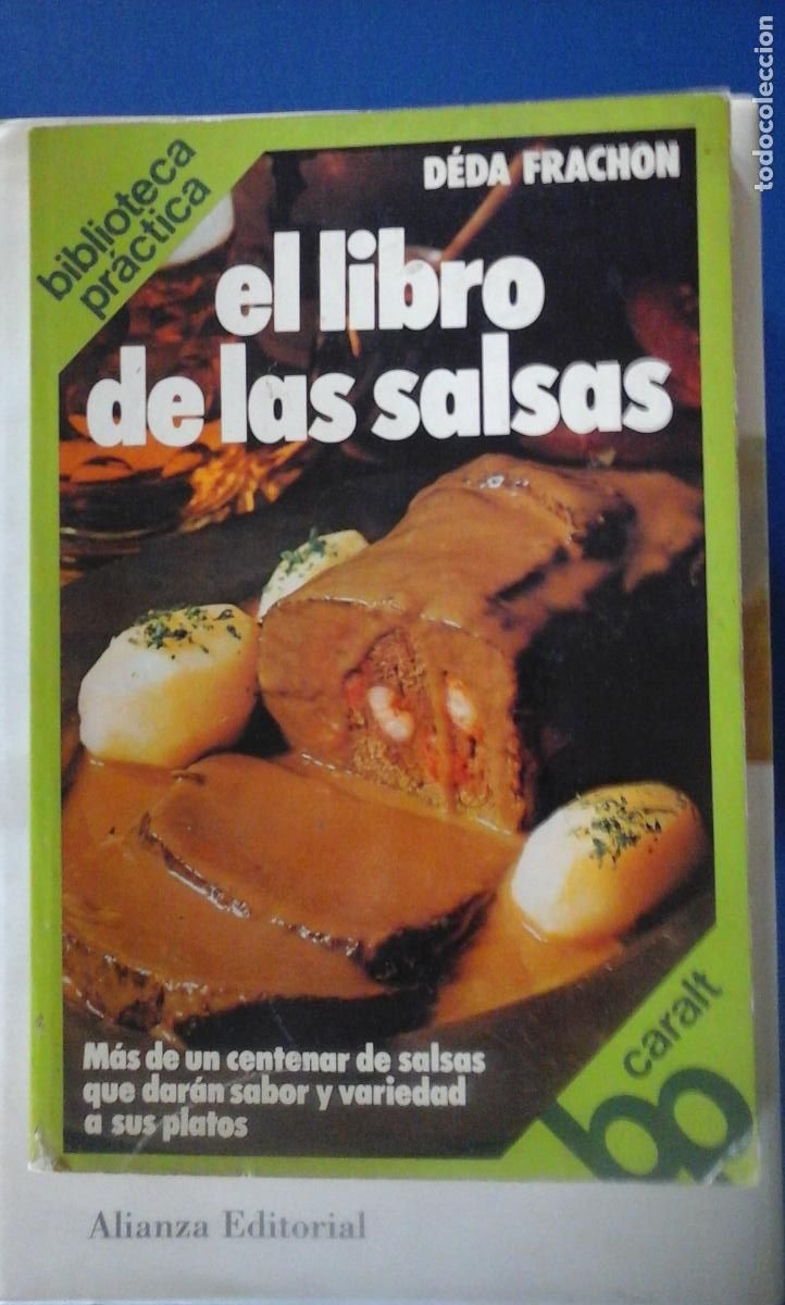 Libros: EL LIBRO DE LAS SALSAS (Barcelona, 1978) - D&eacute;da Frachon - Foto 2