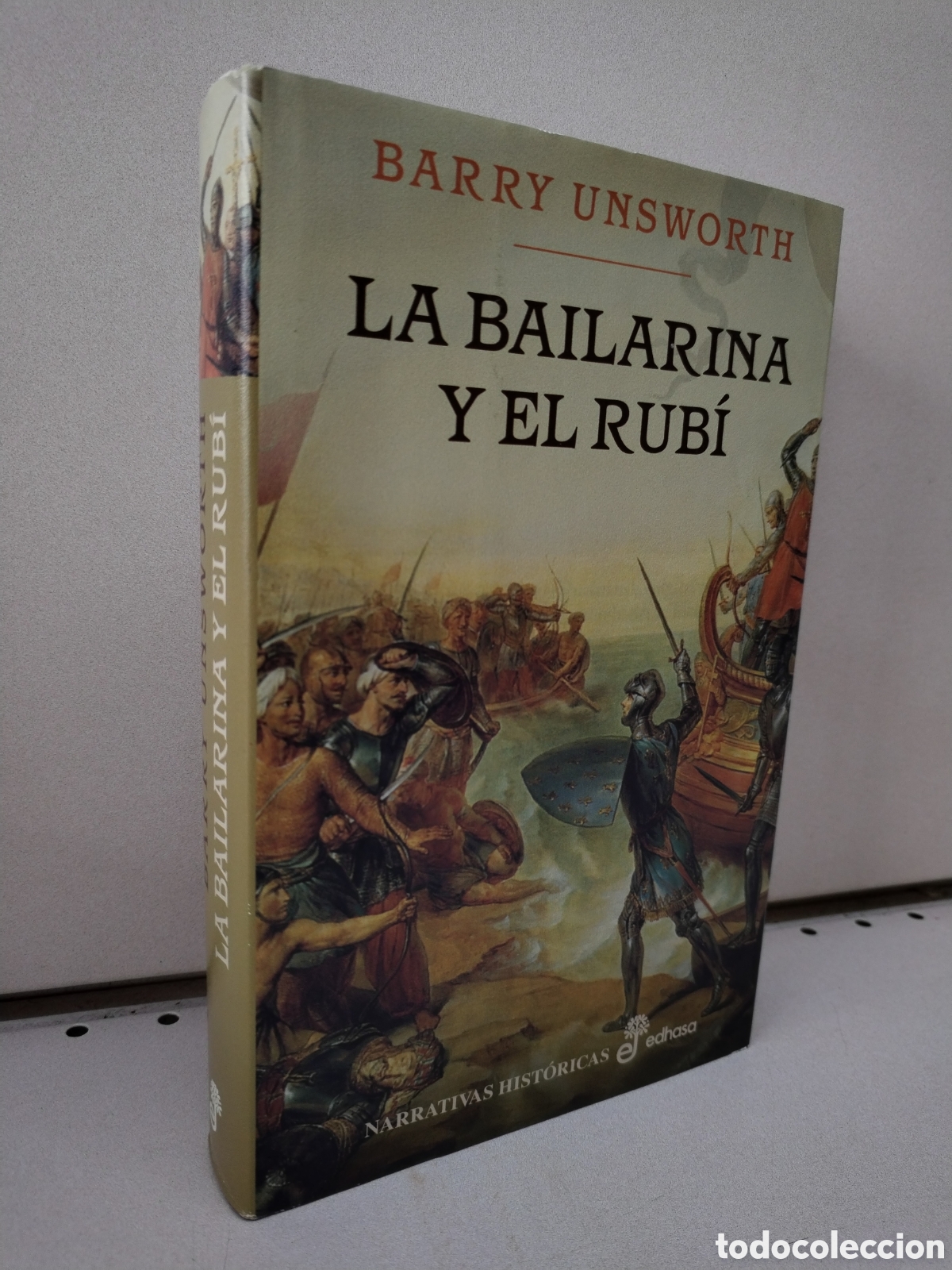 Libros: La bailarina y el rub&iexcl; - Unsworth, Barry - Foto 1