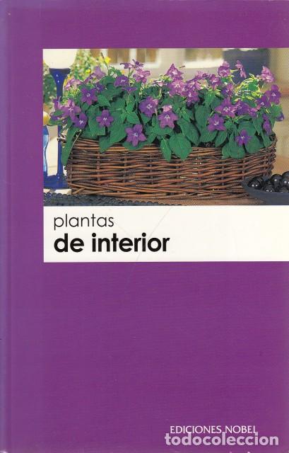 Libros: PLANTAS DE INTERIOR - NOBEL (EDITA) - Foto 1