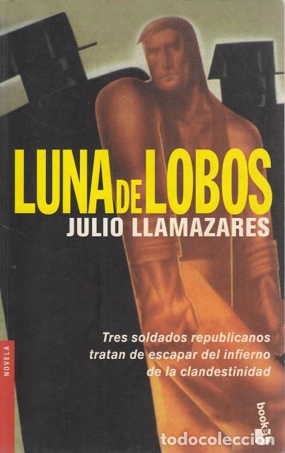 Libros: LUNA DE LOBOS - LLAMAZARES, JULIO - Foto 1
