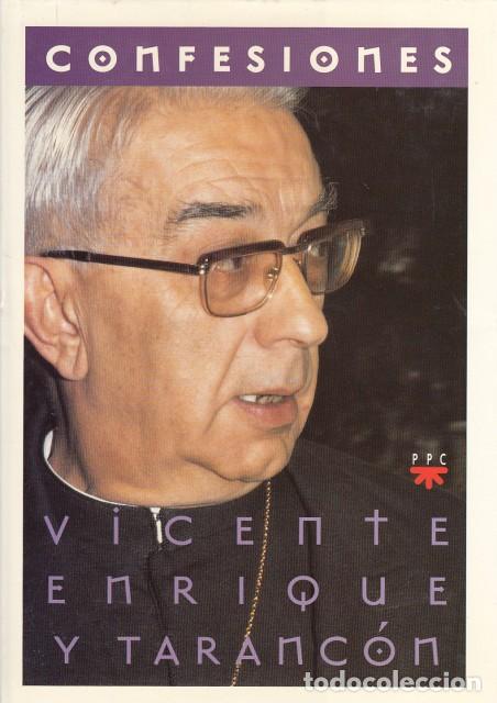 Libros: CONFESIONES - ENRIQUE Y TARANC&Oacute;N, VICENTE - Foto 1