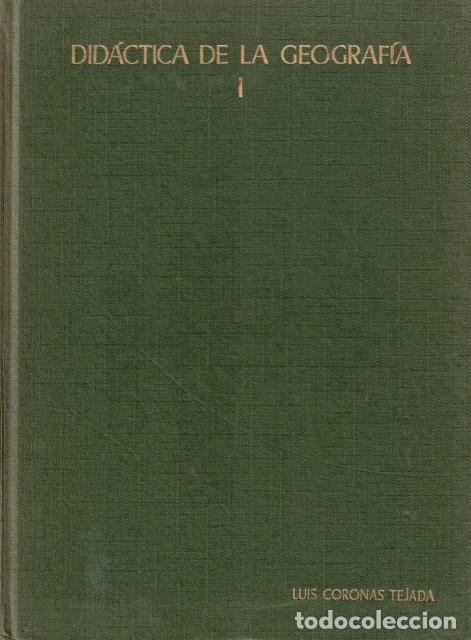 Libros: DID&Aacute;CTICA DE LA GEOGRAF&Iacute;A I - Coronas Tejada, Luis