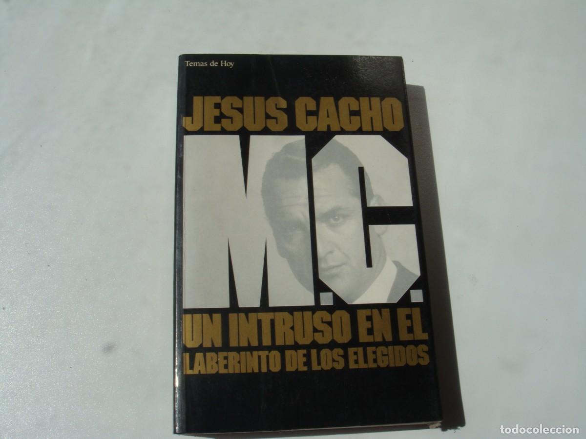 Libros: MARIO CONDE EL INTRUSO EN EL LABERENTI DE LOS ELEGIDOS JESUS CACHO - Foto 1