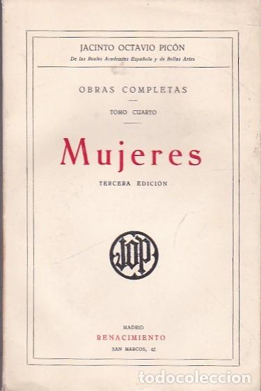 Libros: Mujeres - PICON, Jacinto O - Foto 1
