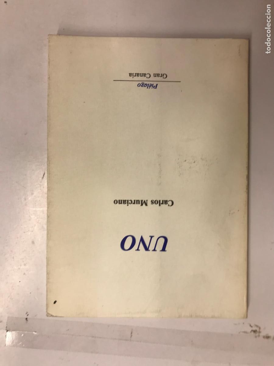 Libros: UNO (DEDICATORIA DEL AUTOR). - CARLOS MURCIANO. - Foto 1