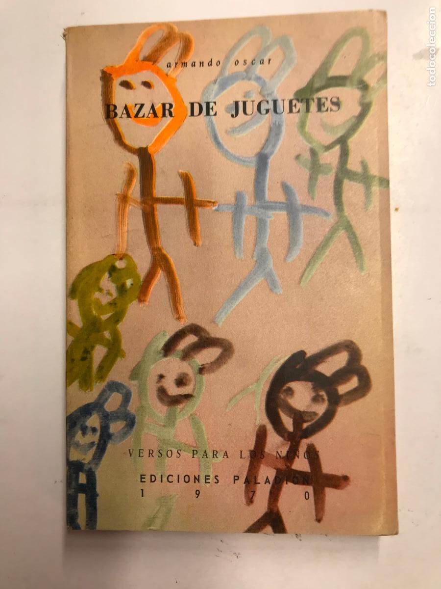 Libros: BAZAR DE JUGUETES. (DEDICATORIA DEL AUTOR). - ARMANDO &Oacute;SCAR. - Foto 1
