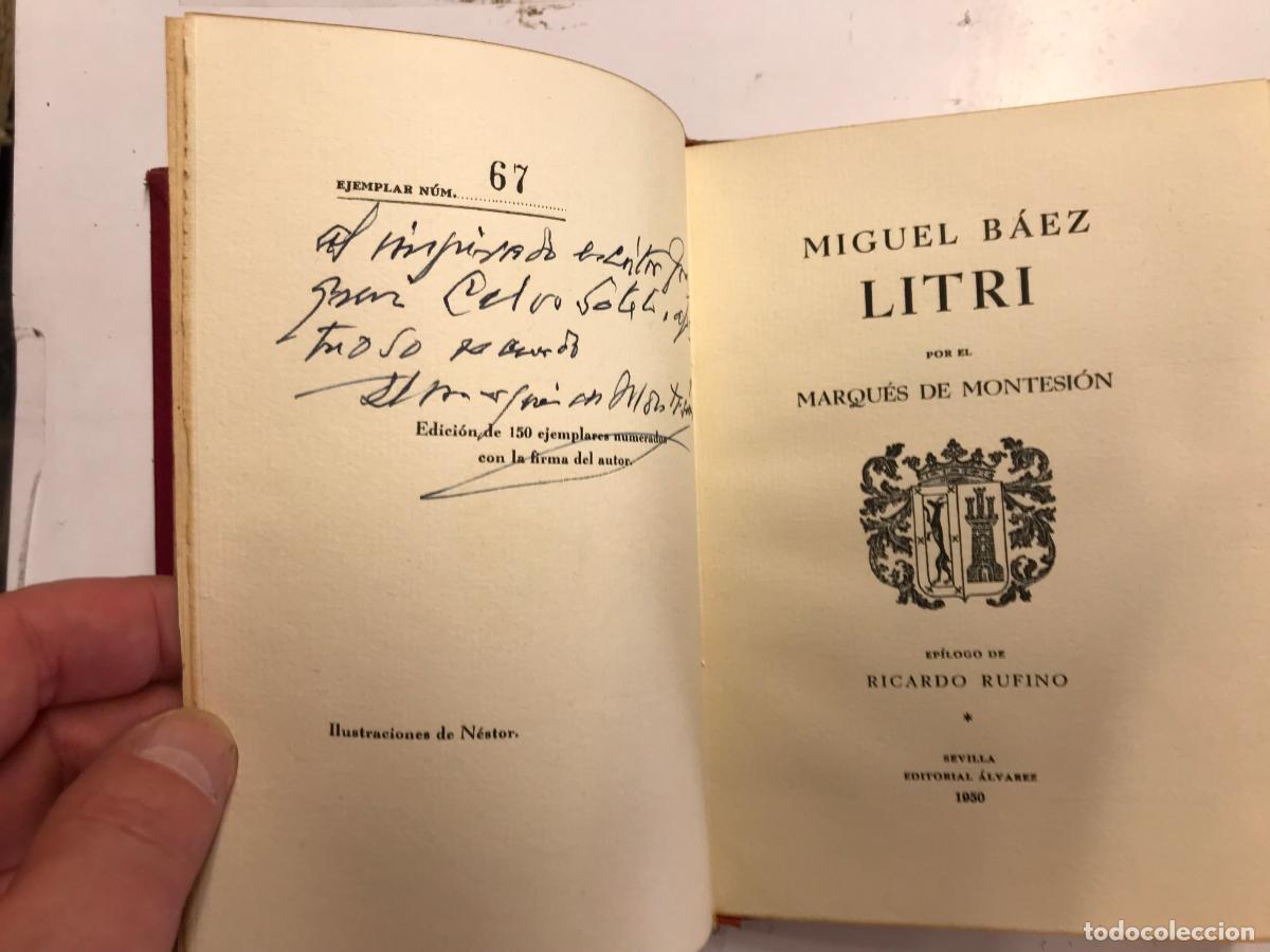 Libros: MIGUEL B&Aacute;EZ LITRI. (DEDICATORIA DEL AUTOR). - MARQU&Eacute;S DE MONTESI&Oacute;N. - Foto 3