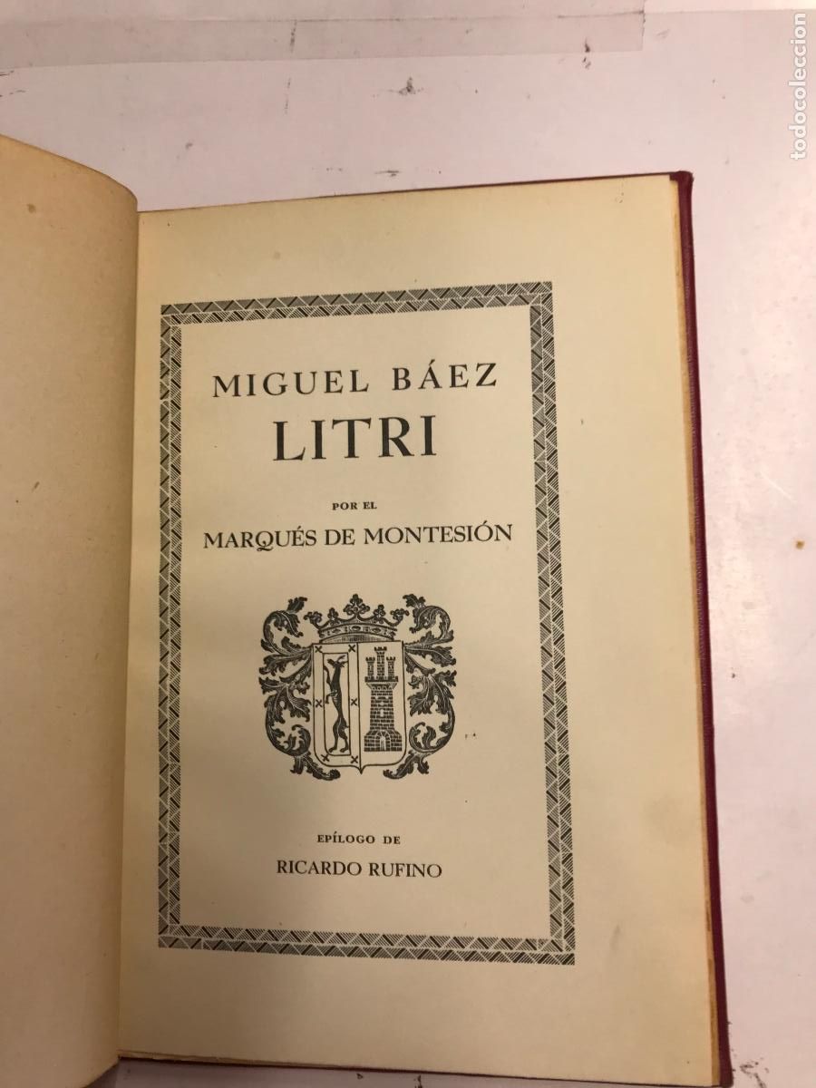 Libros: MIGUEL B&Aacute;EZ LITRI. (DEDICATORIA DEL AUTOR). - MARQU&Eacute;S DE MONTESI&Oacute;N. - Foto 1