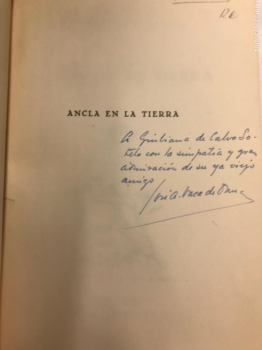 Libros: ANCLA EN LA TIERRA. (DEDICATORIA DEL AUTOR). - JOS&Eacute; ANTONIO VACA DE OSMA. - Foto 2