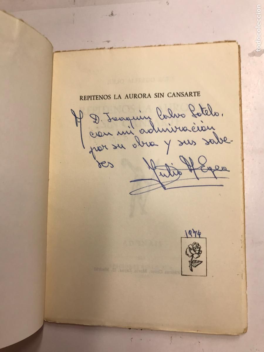 Libros: REP&Iacute;TENOS LA AURORA SIN CANSARTE. (DEDICATORIA DEL AUTOR). - JULIO ALFREDO EGEA. - Foto 2
