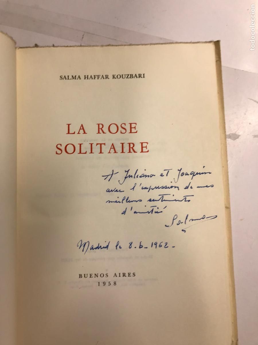 Libros: LA ROSE SOLITAIRE. (DEDICATORIA DEL AUTOR). LIBRO EN FRANC&Eacute;S. - SALMA HAFFAR KOUXBARI. - Foto 2