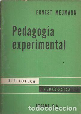 Libros: PEDAGOG&Iacute;A EXPERIMENTAL - MEUMANN, ERNEST - Foto 1