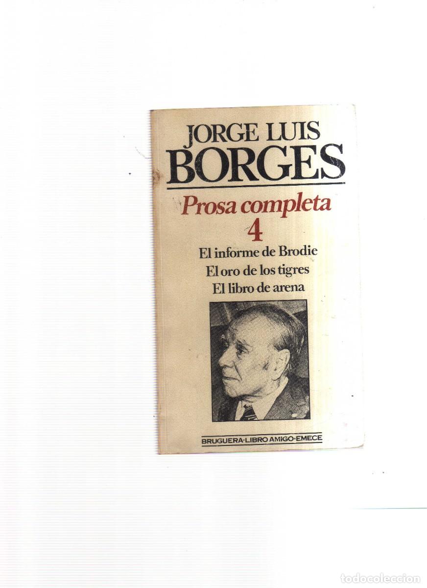 Libros: BORGES PROSA COMPLETA 4 JORGE LUIS - Foto 1