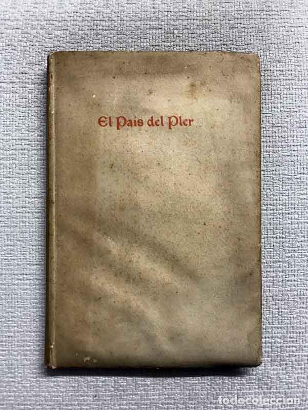 Libros: El pa&iacute;s del pler - Joaquim Ruyra - Foto 1