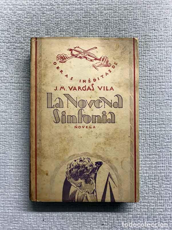Libros: La novena sinfon&iacute;a - J.M. Vargas Vila - Foto 1