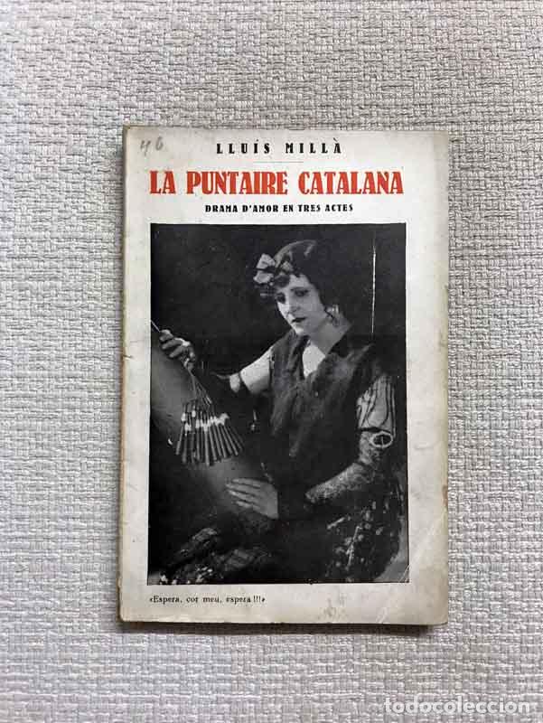 Libros: La puntaire catalana - Llu&iacute;s Mill&agrave; - Foto 1