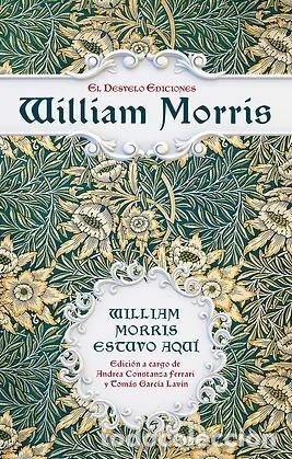 Libros: MORRIS.William - William Morris estuvo aqu&iacute;. - Foto 1