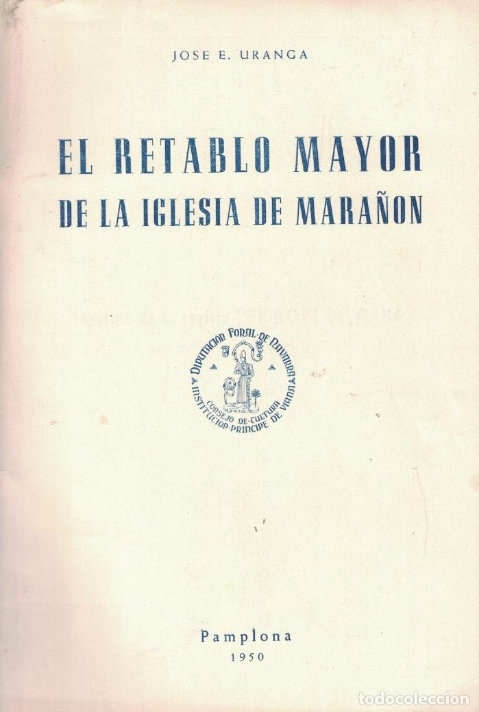 Libros: EL RETABLO MAYOR DE LA IGLESIA DE MARA&Ntilde;&Oacute;N. Separata. - Uranga. Jos&eacute; E., - Foto 1
