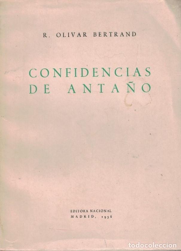 Libros: CONFIDENCIAS DE ANTA&Ntilde;O. - Olivar Bertrand. R., - Foto 1