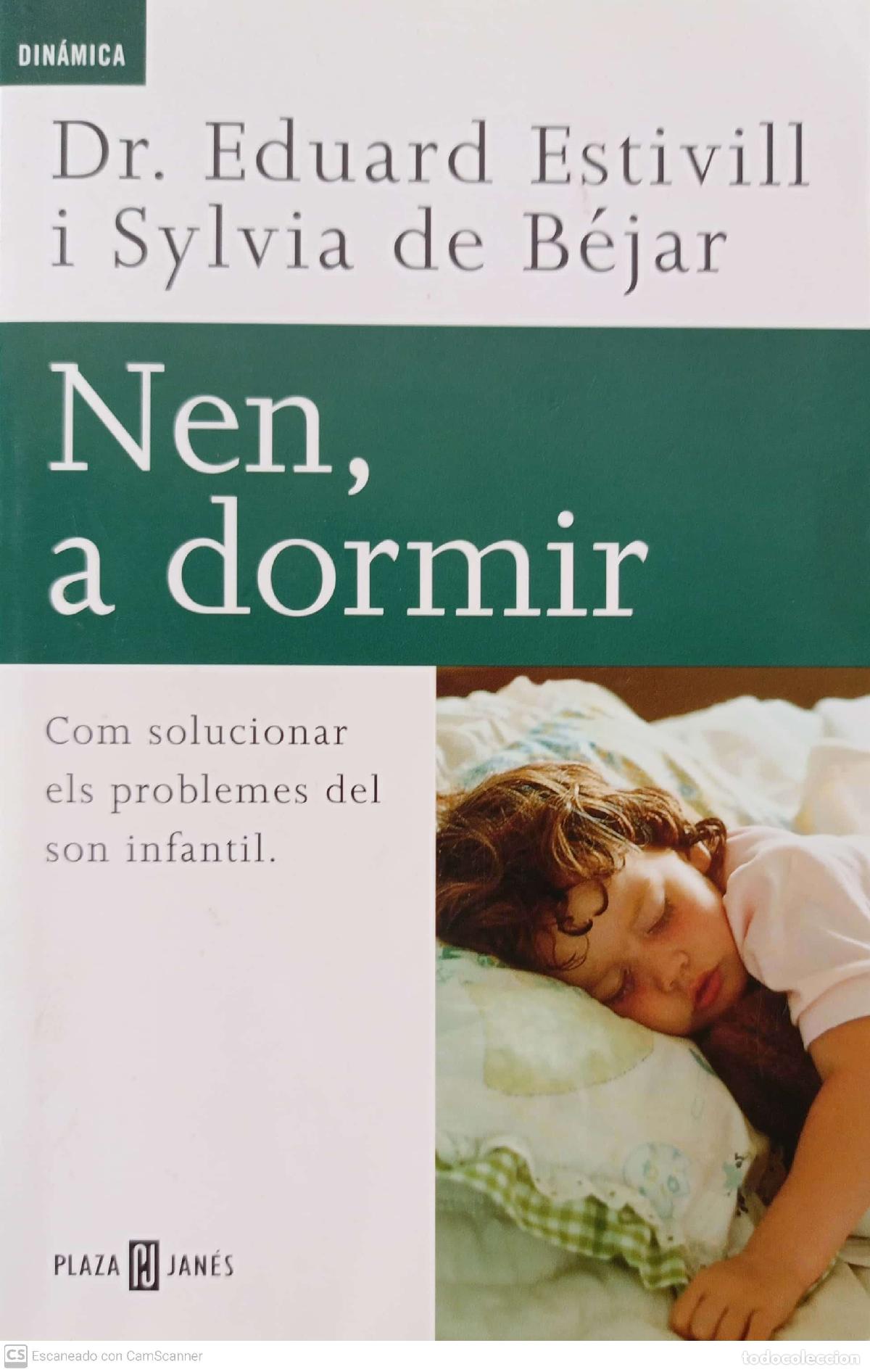 Libros: Nen, a dormir - Eduard Estivill i Sylvia de B&eacute;jar - Foto 1