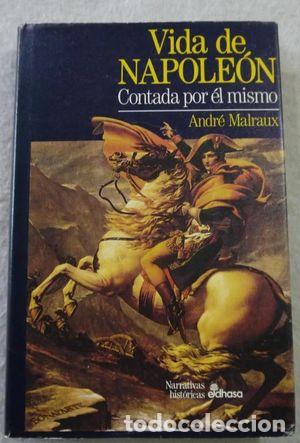 Libros: VIDA DE NAPOLE&Oacute;N - MALRAUX, ANDR&Eacute; - Foto 1