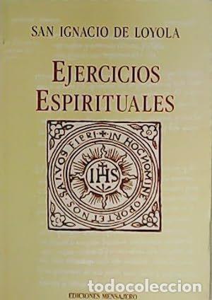 Libros: EJERCICIOS ESPIRITUALES . TEXTO AUT&Oacute;GRAFO. - ARZUBIALDE, SANTIAGO - Foto 1