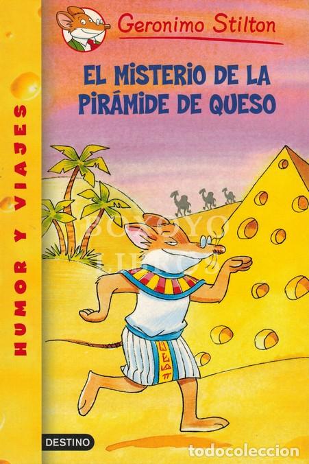 Libros: STILTON, Ger&oacute;nimo. El misterio de la pir&aacute;mide de queso - Foto 1