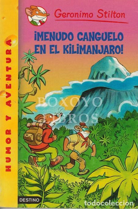 Libros: STILTON, Ger&oacute;nimo. &iexcl;Menudo canguelo en el Kilimanjaro! - Foto 1