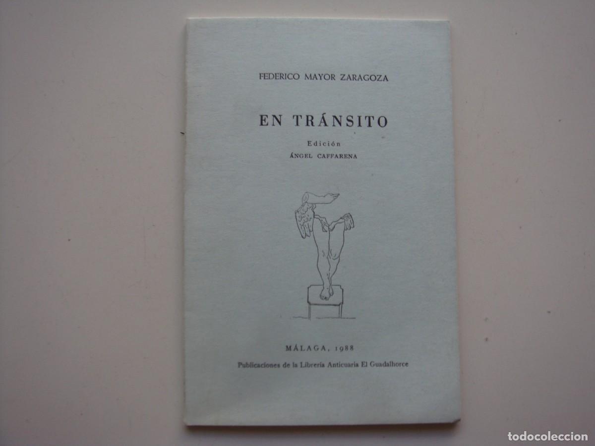 Libros: EN TRANSITO FEDERICO MAYOR ZARAGOZA - Foto 1
