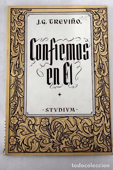 Libros: &iexcl;Confiemos en &eacute;l!.- Trevi&ntilde;o, J. G. - Foto 1