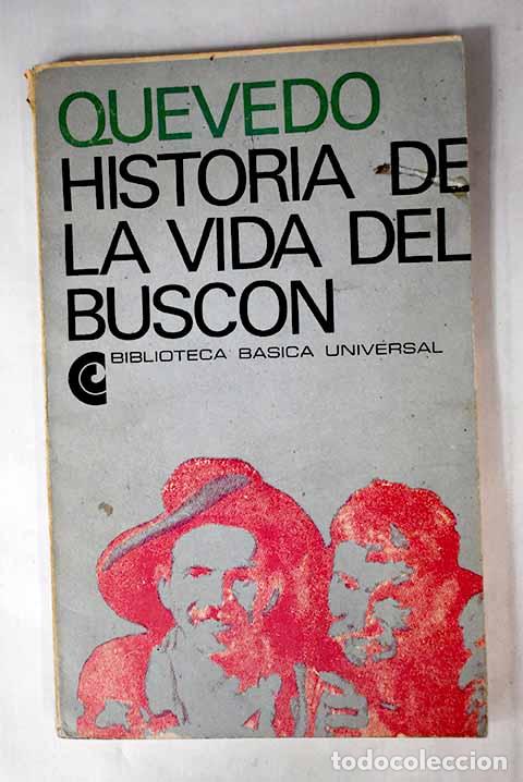 Libros: Historia de la vida del Busc&oacute;n.- Quevedo y Villegas, Francisco de - Foto 1