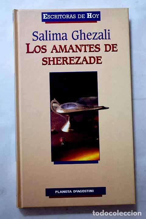 Libros: Los amantes de Sherezade.- Ghezali, Salima - Foto 1