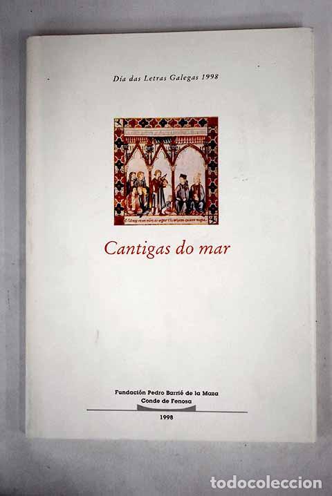 Libros: Cantigas do mar: homenaxe a Joan de Cangas, Mendinho e Mart&iacute;n Codax - Foto 1