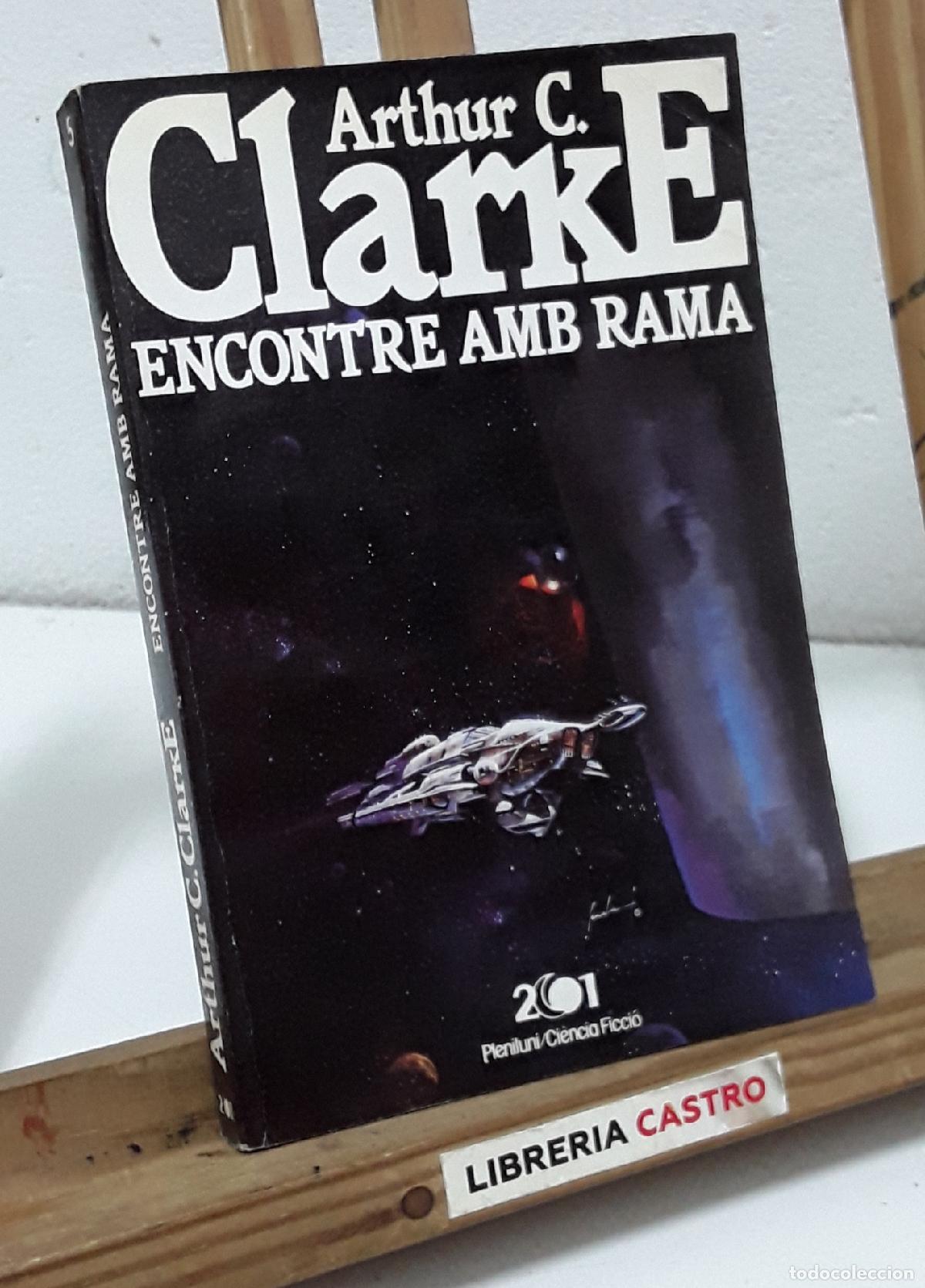 Libros: Encontre amb Rama - Arthur C. Clarke. - Foto 1