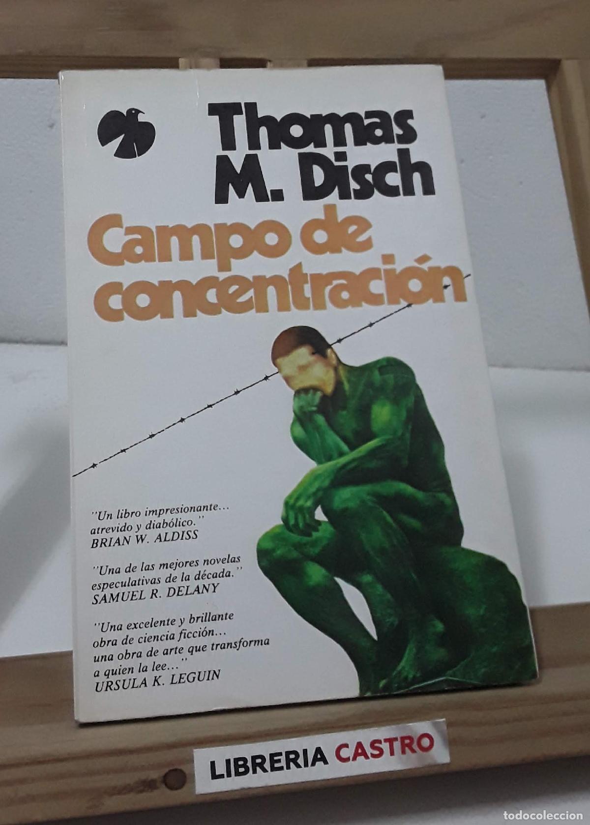 Libros: Campo de concentraci&oacute;n - Thomas M. Disch - Foto 1