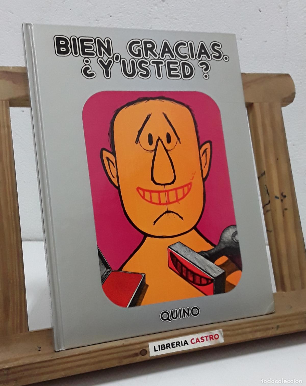 Libros: Bien, gracias. &iquest;Y usted? - Quino - Foto 1