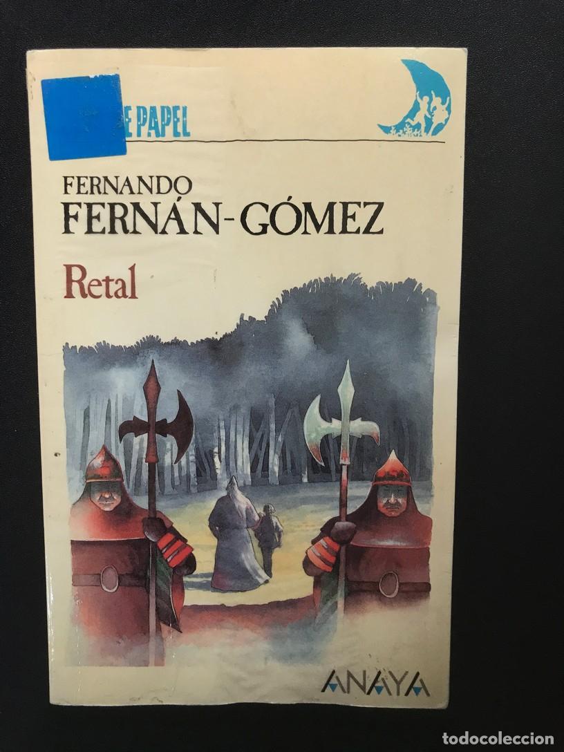 Libros: Fernando Fern&aacute;n-G&oacute;mez - Retal - Foto 1