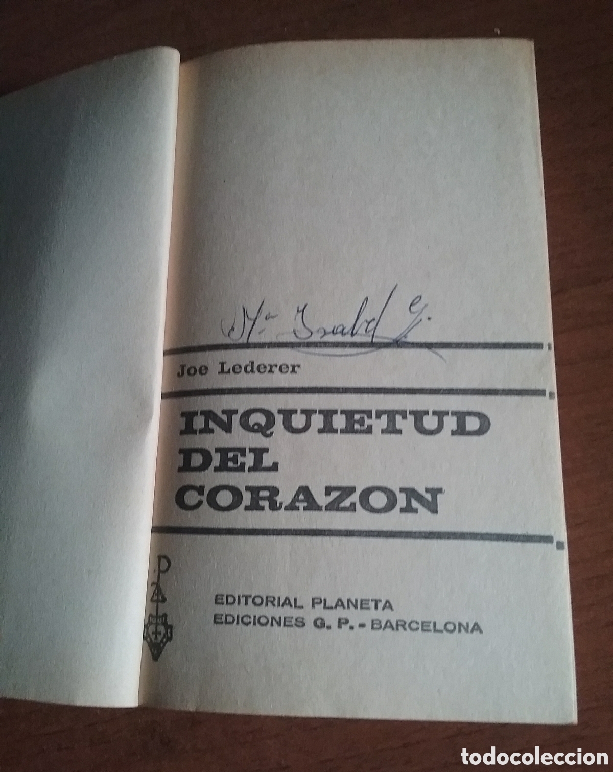 Libros: INQUIETUD DEL CORAZ&Oacute;N. JOE LEDERER.EDITORIAL PLANETA 1966 - Foto 6
