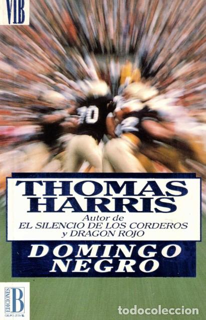 Libros: DOMINGO NEGRO - HARRIS, THOMAS - Foto 1