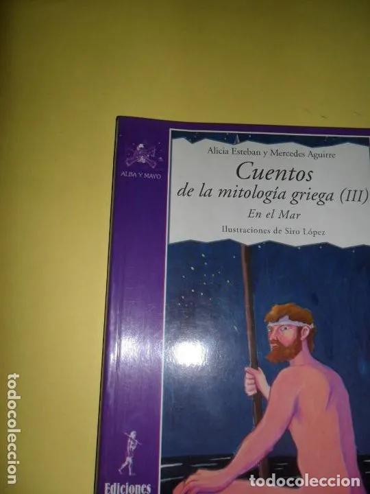 Libros: Cuentos de la mitolog&iacute;a griega III, En el mar, Alicia Esteban, Mercedes Aguirre, ed. de la Torre - A