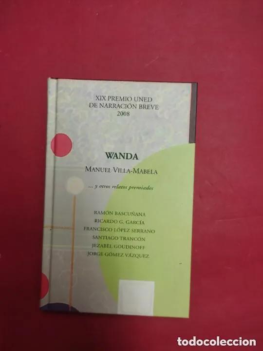 Libros: Wanda, Manuel Villa-Mabela, VVAA, ed. UNED - VVAA - Foto 1